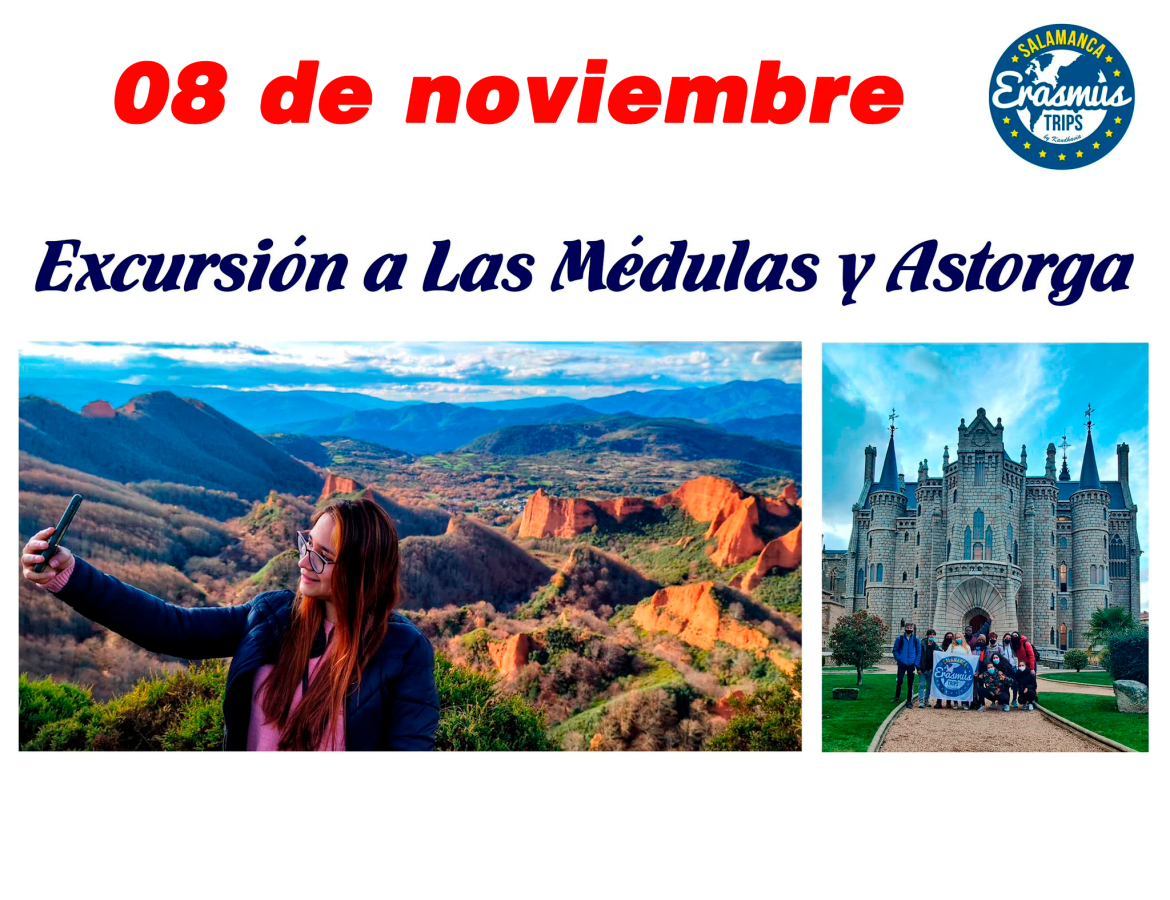  <strong> LAS MÉDULAS Y ASTORGA # Sábado,  08 de noviembre